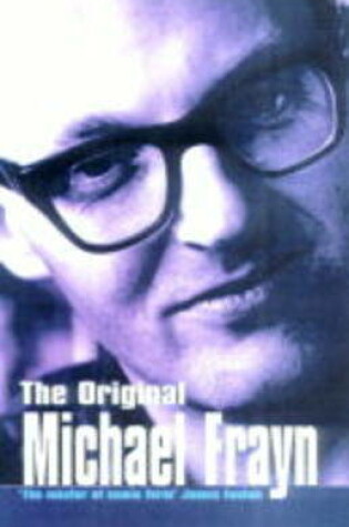 Cover of The Original Michael Frayn