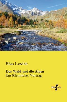 Book cover for Der Wald und die Alpen