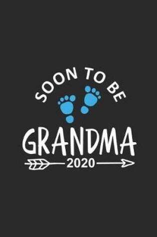 Cover of Soon To Be Grandma 2020