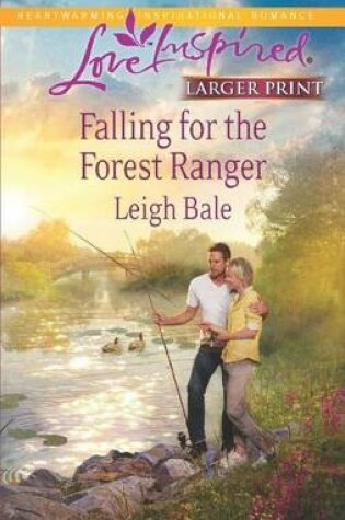 Cover of Falling for the Forest Ranger