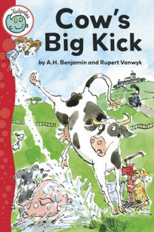Cover of Tadpoles: Cow's Big Kick