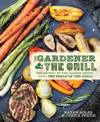 Book cover for Gardener & the Grill