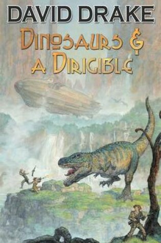 Cover of Dinosaurs and a Dirigible