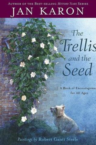 Cover of Trellis & the Seed: A Book of