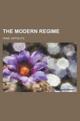 Cover of The Modern Regime Volume 1