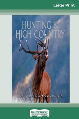 Cover of Hunting and High Country