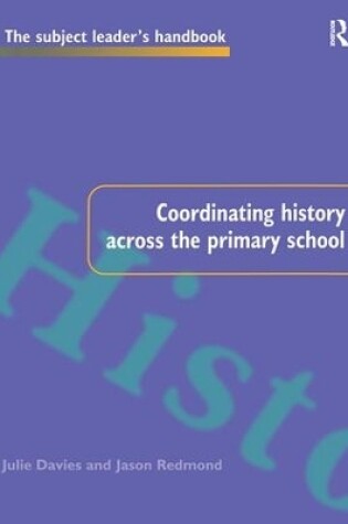 Cover of Coordinating History Across the Primary School