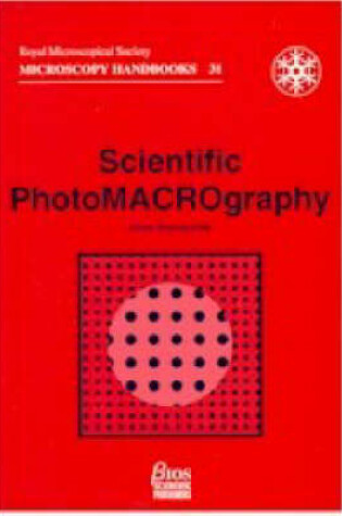 Cover of Scientific PhotoMACROgraphy