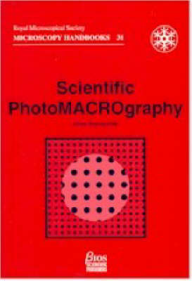 Book cover for Scientific PhotoMACROgraphy