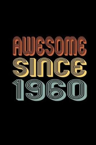 Cover of Awesome Since 1960