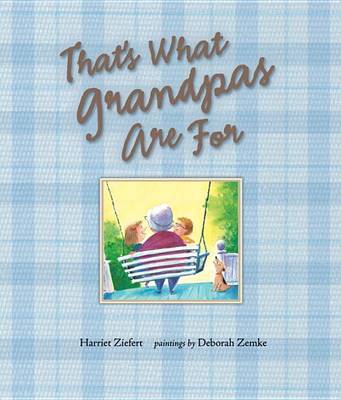 Book cover for That's What Grandpas are for