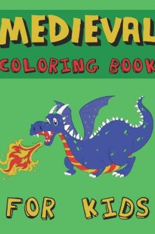 Cover of Medieval Coloring Book for Kids