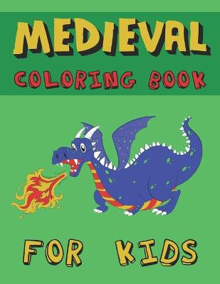 Book cover for Medieval Coloring Book for Kids