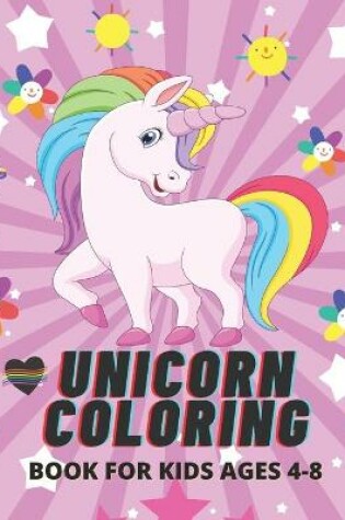 Cover of Unicorn coloring book for kids ages 4-8
