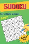 Book cover for Easy Sudoku For Middle School Puzzles 16x16