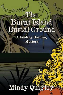 The Burnt Island Burial Ground by Mindy Quigley