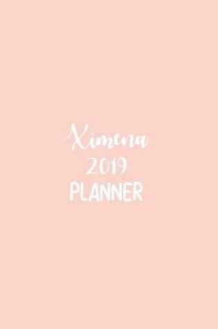 Cover of Ximena 2019 Planner