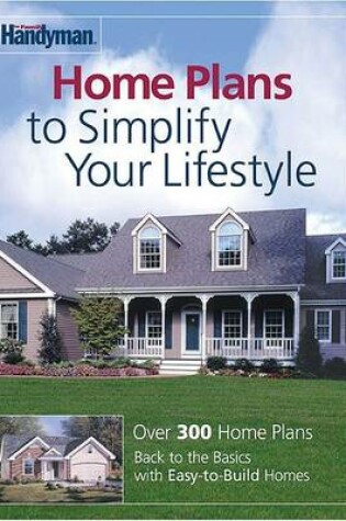 Cover of Family Handyman Simplify Your Life