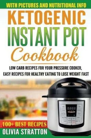 Cover of Ketogenic Instant Pot Cookbook