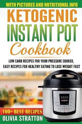 Book cover for Ketogenic Instant Pot Cookbook