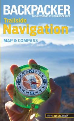 Cover of Backpacker magazine's Trailside Navigation