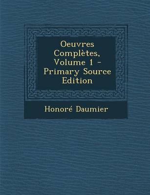 Book cover for Oeuvres Completes, Volume 1 - Primary Source Edition