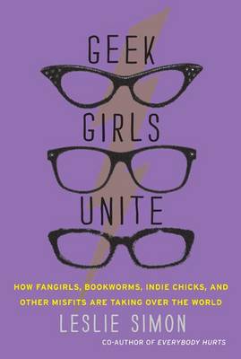 Book cover for Geek Girls Unite