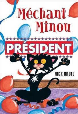 Book cover for M�chant Minou: Pr�sident