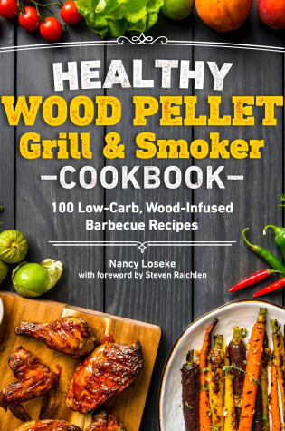 Cover of Healthy Wood Pellet Grill & Smoker Cookbook