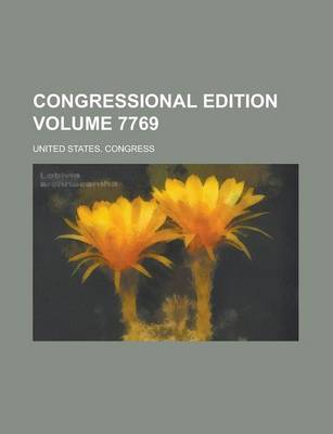 Book cover for Congressional Edition Volume 7769