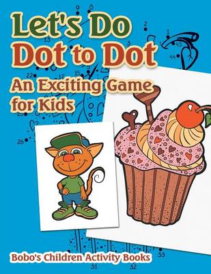 Book cover for Let's Do Dot to Dot