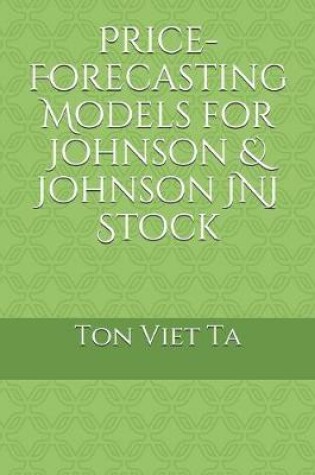 Cover of Price-Forecasting Models for Johnson & Johnson JNJ Stock