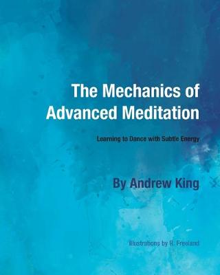 Book cover for The Mechanics of Advanced Meditation