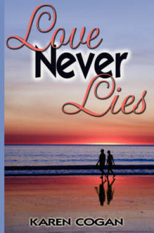 Cover of Love Never Lies