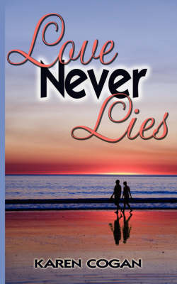 Book cover for Love Never Lies