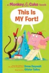 Book cover for This Is My Fort!