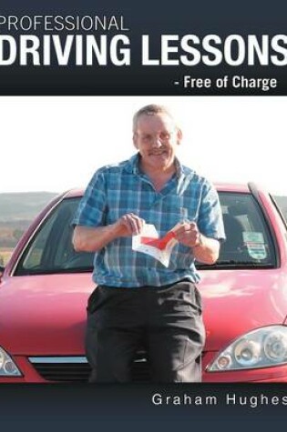 Cover of Professional Driving Lessons - Free of Charge
