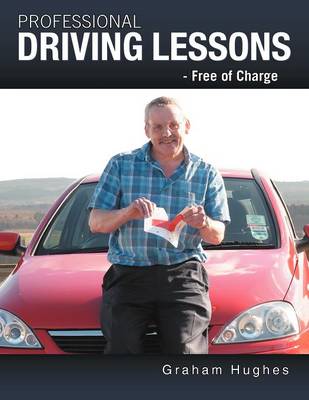 Book cover for Professional Driving Lessons - Free of Charge