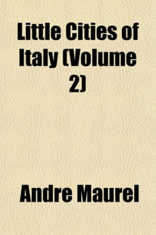 Cover of Little Cities of Italy (Volume 2)