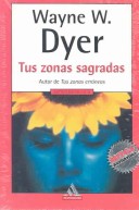 Book cover for Tus Zonas Sagradas - Autoconocimiento - Autoayuda