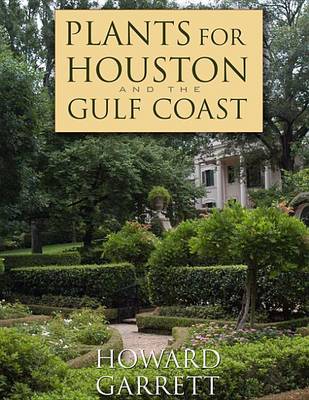 Book cover for Plants for Houston and the Gulf Coast