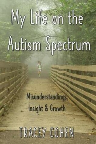 Cover of My Life on the Autism Spectrum