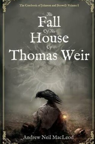 Cover of The Fall of the House of Thomas Weir