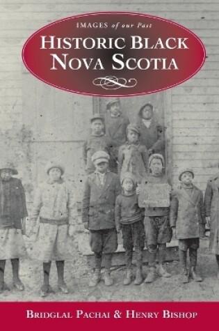 Cover of Historic Black Nova Scotia