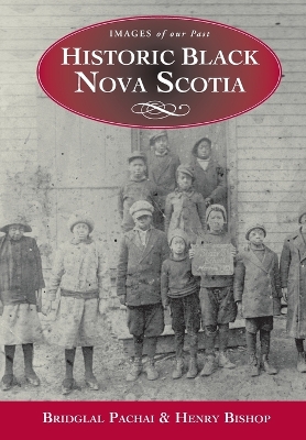 Cover of Historic Black Nova Scotia