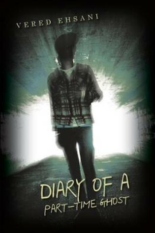 Cover of Diary of a Part-Time Ghost