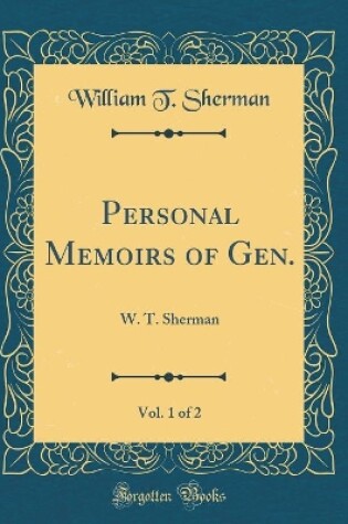 Cover of Personal Memoirs of Gen., Vol. 1 of 2