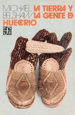 Book cover for La Tierra y La Gente de Huecorio