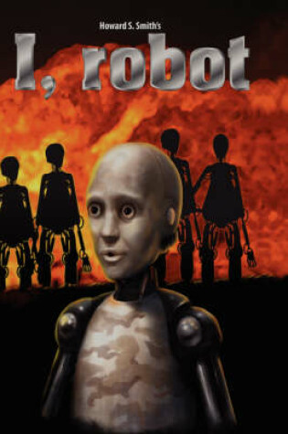 Cover of I,Robot / Howard S. Smith's I,Robot