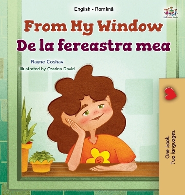 Book cover for From My Window (English Romanian Bilingual Kids Book)